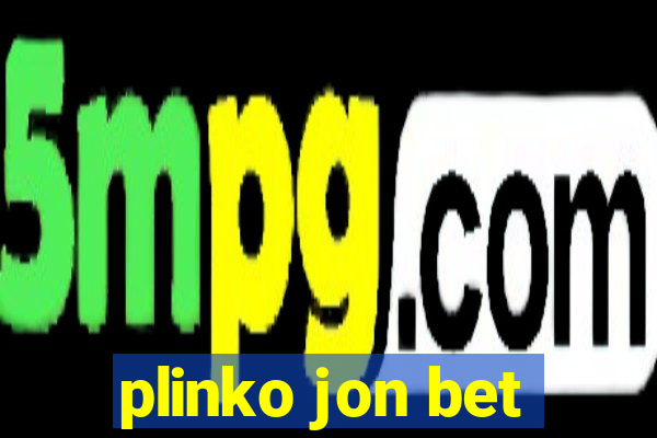 plinko jon bet